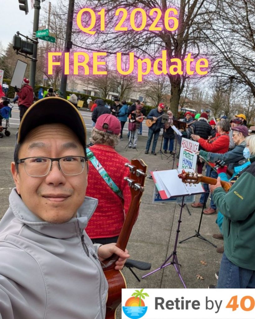 Q1 2026 FIRE Update - Retire by 40
