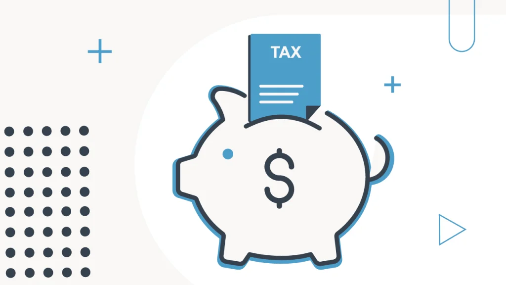 7 Best Ways To Save Your Tax Refund An illustration depicting a white piggy bank with a dollar sign on its side, symbolizing saving money, is positioned prominently against a light blue and white background. A blue document labeled "TAX" with horizontal lines representing text is shown being inserted into the coin slot of the piggy bank, signifying a tax refund being saved. The background features various minimalist geometric shapes in blue, including plus signs, dots, and triangles, adding to a clean and modern financial theme. This image visually represents the concept of saving your tax refund, aligning with the article's focus on the best ways to save and build wealth with your tax return, such as boosting emergency savings or building a checking account buffer.